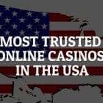 Trusted Online Casino USA