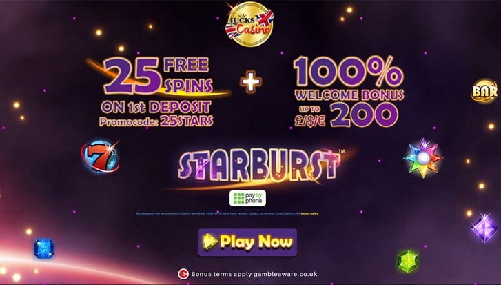 lucks casino starburst 25 free spins