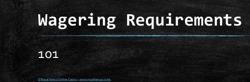 casino wagering requirements