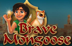 BRAVE MONGOOSE SLOT