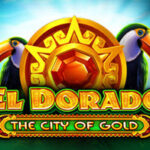 El Dorado The City of Gold Slot